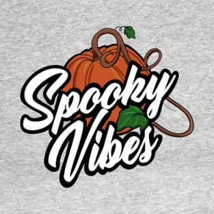 Spooky Vibes T-Shirt